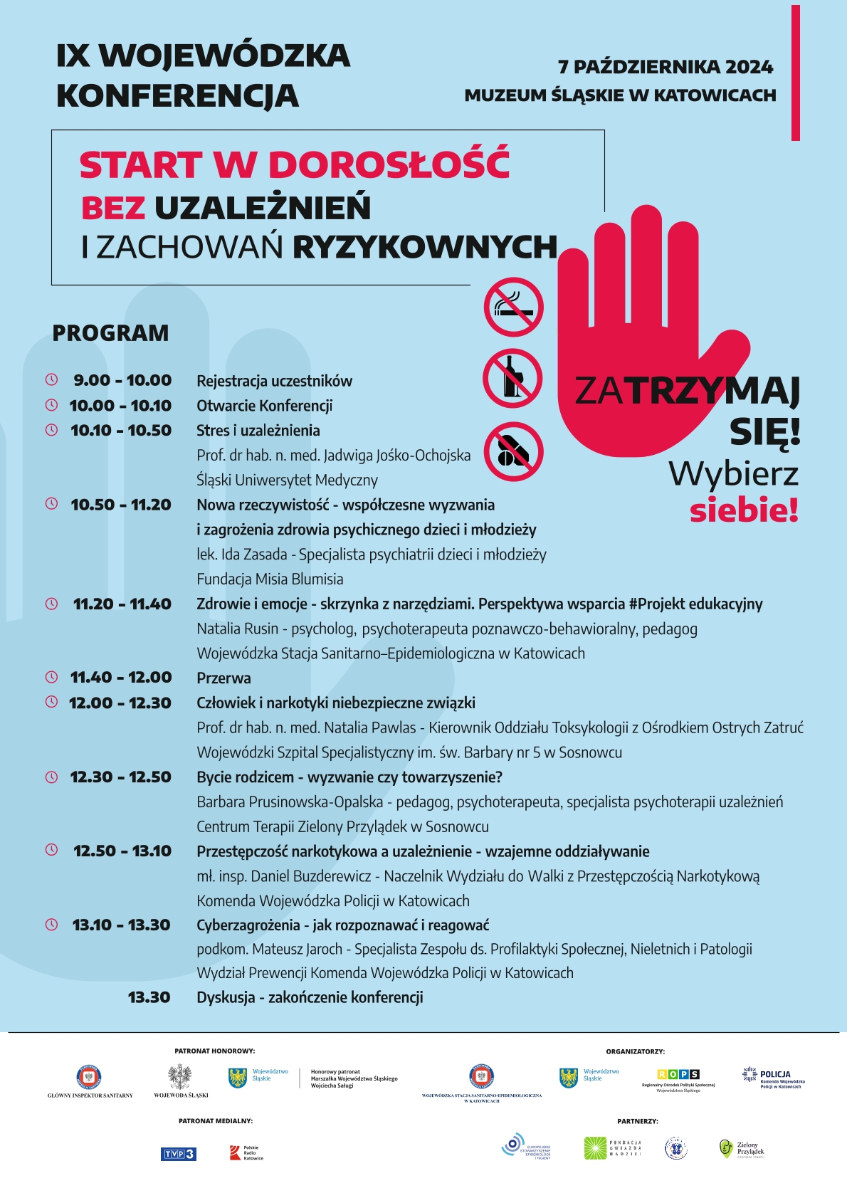 Program konferencji: Jak chronić się przed uzależnieniami?